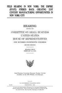 Field hearing in New York