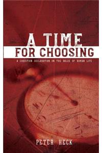 A Time for Choosing