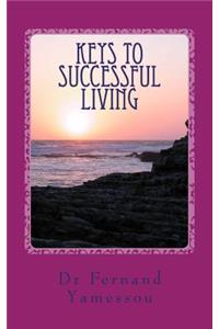 keys to successful living