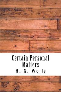 Certain Personal Matters
