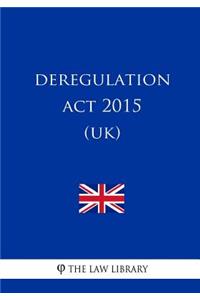 Deregulation Act 2015 (UK)