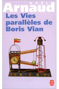 Les Vies Paralleles de Boris Vian