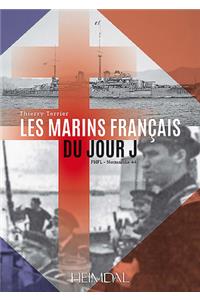 Les Marins FrançAis Du Jour J