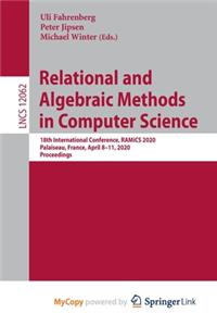 Relational and Algebraic Methods in Computer Science