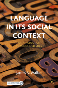 Language in Its Social Context