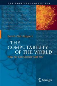 The Computability of the World