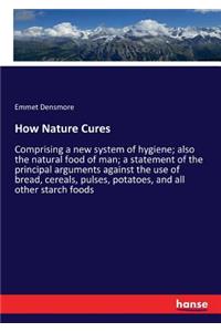 How Nature Cures