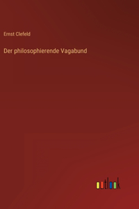 Der philosophierende Vagabund