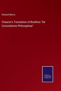 Chaucer's Translation of Boethius 