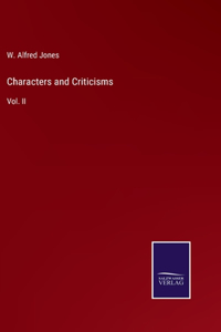 Characters and Criticisms