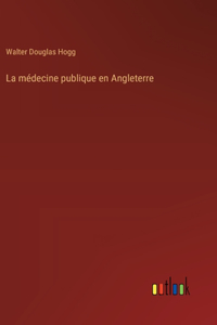 médecine publique en Angleterre