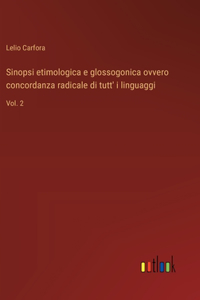 Sinopsi etimologica e glossogonica ovvero concordanza radicale di tutt' i linguaggi