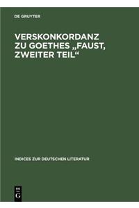 Verskonkordanz Zu Goethes Faust, Zweiter Teil