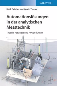 Automationslosungen in der analytischen Messtechnik