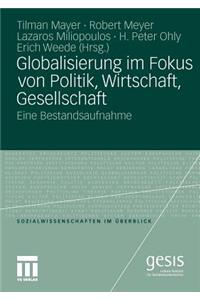 Globalisierung Im Fokus Von Politik, Wirtschaft, Gesellschaft