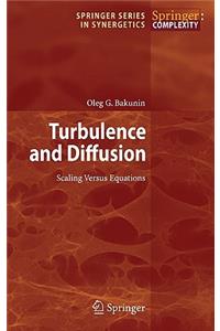 Turbulence and Diffusion