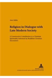 Religion in Dialogue with Late Modern Society