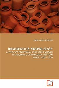 Indigenous Knowledge