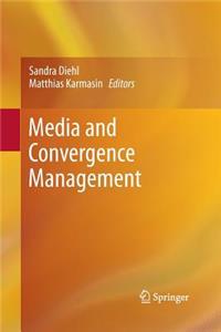 Media and Convergence Management