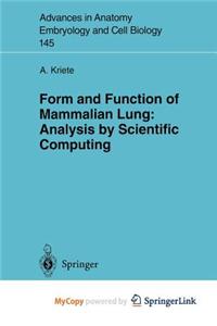 Form and Function of Mammalian Lung