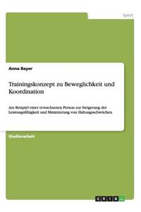 Trainingskonzept zu Beweglichkeit und Koordination