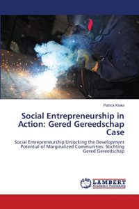 Social Entrepreneurship in Action