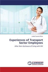 Experiences of Transport Sector Employees