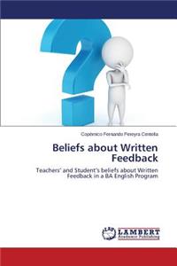 Beliefs about Written Feedback