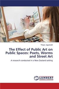 The Effect of Public Art on Public Spaces