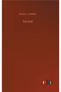 Tin Foil