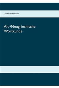 Alt-/Neugriechische Wortkunde