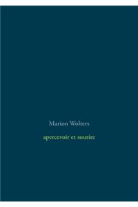 apercevoir et sourire