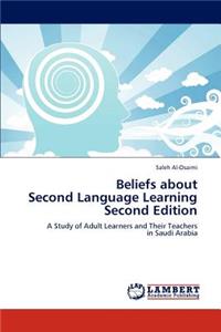 Beliefs about Second Language Learning
