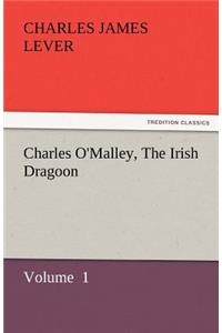Charles O'Malley, the Irish Dragoon