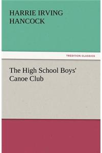 High School Boys' Canoe Club