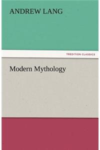 Modern Mythology