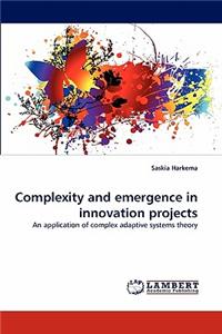 Complexity and Emergence in Innovation Projects