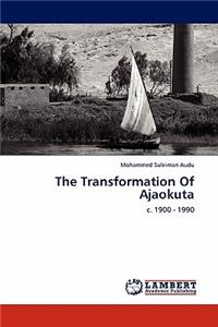 The Transformation Of Ajaokuta
