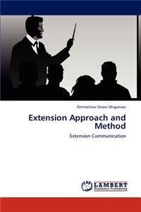 Extension Approach and Method