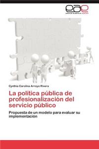 política pública de profesionalización del servicio público