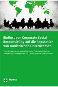 Einfluss Von Corporate Social Responsibility Auf Die Reputation Von Touristischen Unterneh