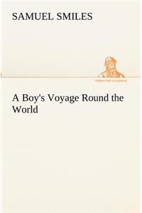 A Boy's Voyage Round the World