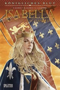 Konigliches Blut: Isabella. Gesamtausgabe