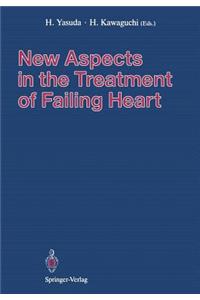 New Aspects in the Treatment of Failing Heart