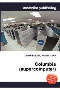 Columbia (Supercomputer)