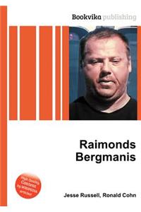Raimonds Bergmanis