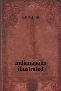 Indianapolis illustrated