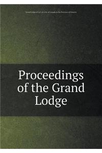 Proceedings of the Grand Lodge