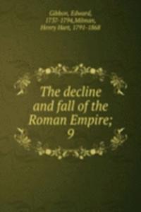 decline and fall of the Roman Empire