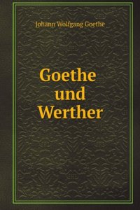 Goethe und Werther